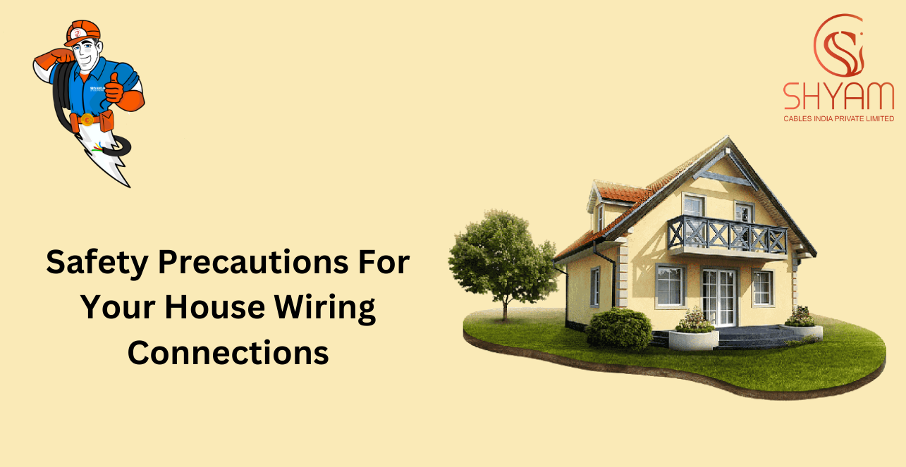 Best House wiring provider in India and Safety Precautions For House Wiring